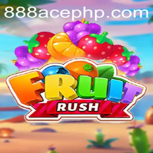 Dive into the World of FruitRush: A Juicy Adventure with 888ACE