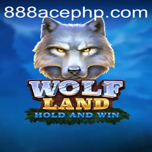 Exploring the Enchanting World of WolfLand: A Gamer's Paradise Unveiled with 888ACE